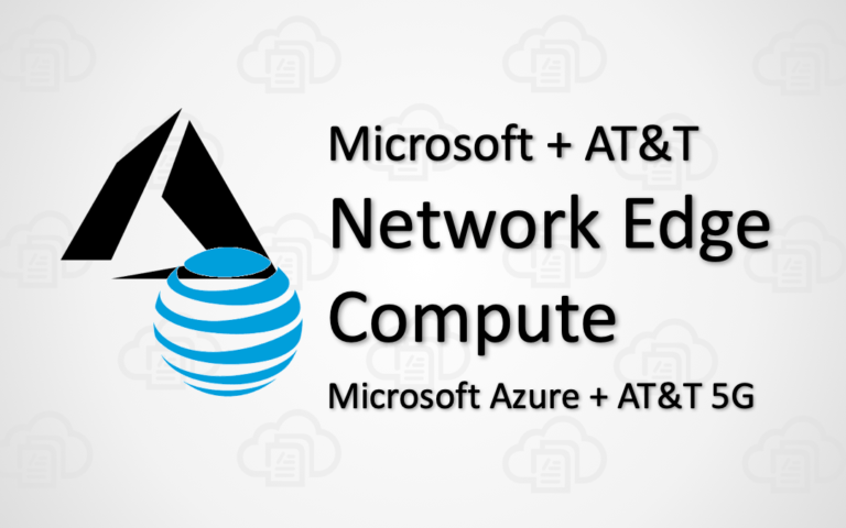Microsoft ATT Network Edge Compute NEC Featured Image1 | Techlog.gr - Χρήσιμα νέα τεχνολογίας