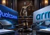 Qualcomm και Arm αντιμέτωπες ξανά στα δικαστήρια για τη διαμάχη των αδειών χρήσης
